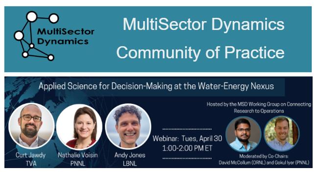 MultiSector Dynamics Webinar: Applied Science for Decision-Making at the Water-Energy Nexus