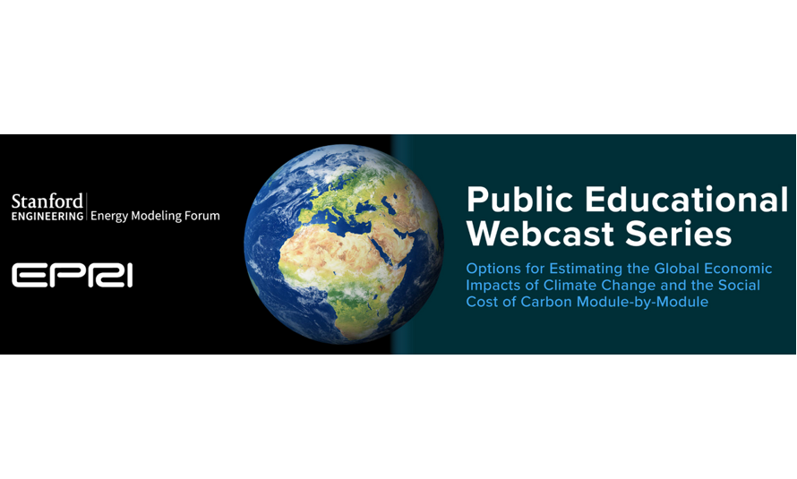 Stanford-EPRI Webinar: Modeling global climate change and earth system responses to greenhouse gas emissions